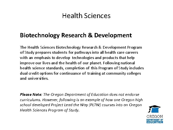 Health Sciences Biotechnology Research & Development The Health Sciences Biotechnology Research & Development Program