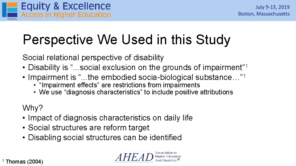 Perspective We Used in this Study Social relational perspective of disability • Disability is Perspective We Used in this Study Social relational perspective of disability • Disability is