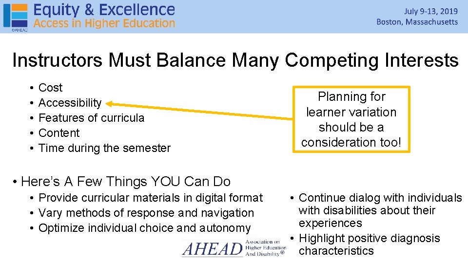 Instructors Must Balance Many Competing Interests • • • Cost Accessibility Features of curricula Instructors Must Balance Many Competing Interests • • • Cost Accessibility Features of curricula