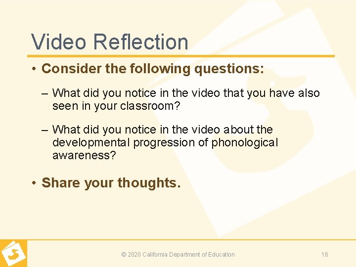 Video Reflection • Consider the following questions: – What did you notice in the