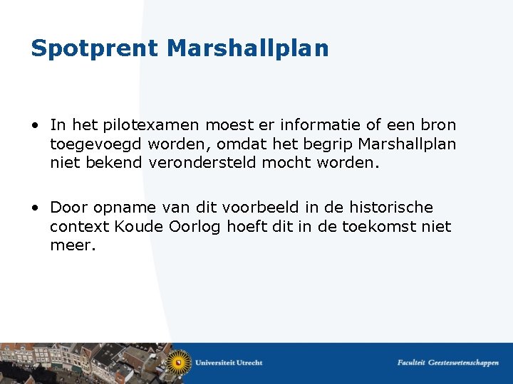 Spotprent Marshallplan • In het pilotexamen moest er informatie of een bron toegevoegd worden,