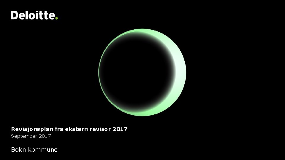 Revisjonsplan fra ekstern revisor 2017 September 2017 Bokn kommune 