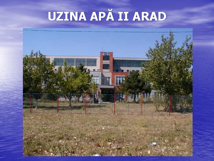 UZINA APĂ II ARAD 