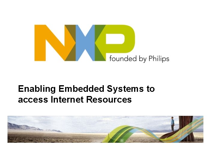 Enabling Embedded Systems to access Internet Resources 