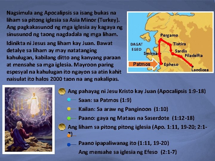 Nagsimula ang Apocalipsis sa isang bukas na liham sa pitong iglesia sa Asia Minor