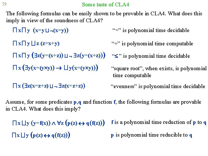 Some taste of CLA 4 59 The following formulas can be easily shown to
