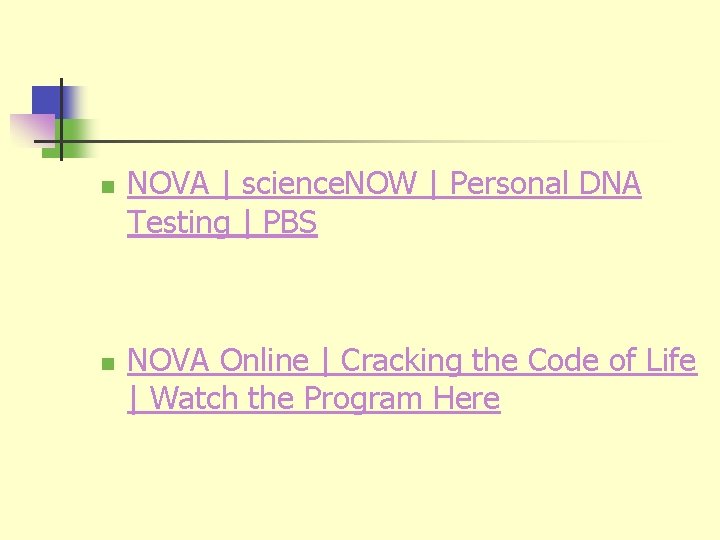 n n NOVA | science. NOW | Personal DNA Testing | PBS NOVA Online