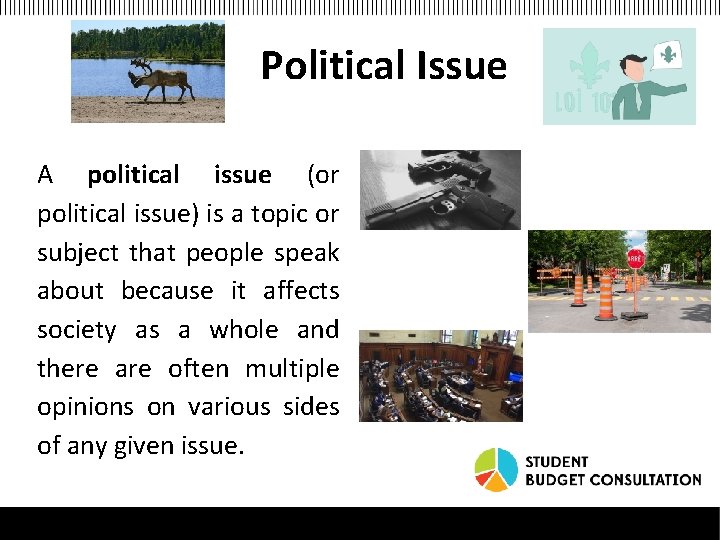 Political Issue A political issue (or political issue) is a topic or subject that