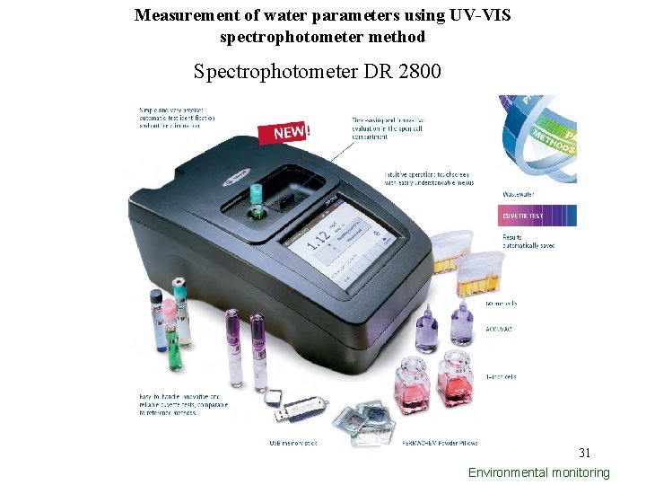 Measurement of water parameters using UV-VIS spectrophotometer method Spectrophotometer DR 2800 31 Environmental monitoring