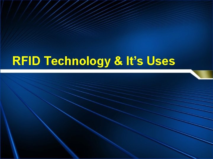 RFID Technology & It’s Uses 