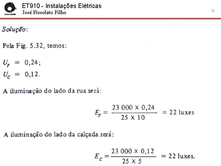 ET 910 - Instalações Elétricas José Pissolato Filho 11 