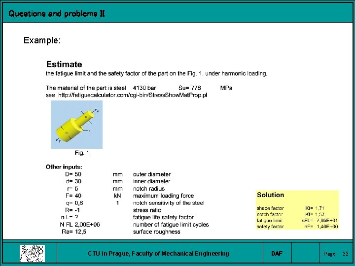 Questions and problems II Example: CTU in Prague, Faculty of Mechanical Engineering DAF Page