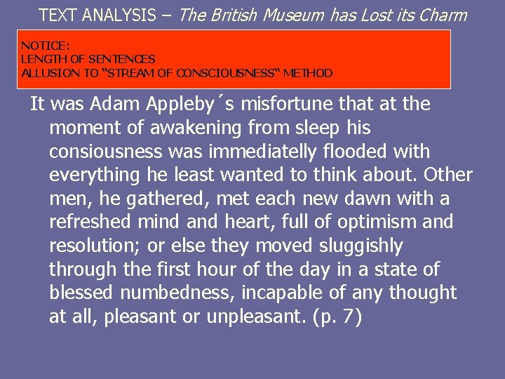 TEXT ANALYSIS – The British Museum has Lost its Charm NOTICE: LENGTH OF SENTENCES