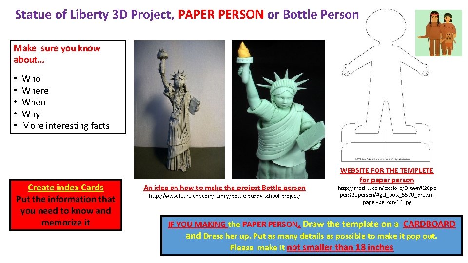 Statue of Liberty 3 D Project, PAPER PERSON or Bottle Person Make sure you