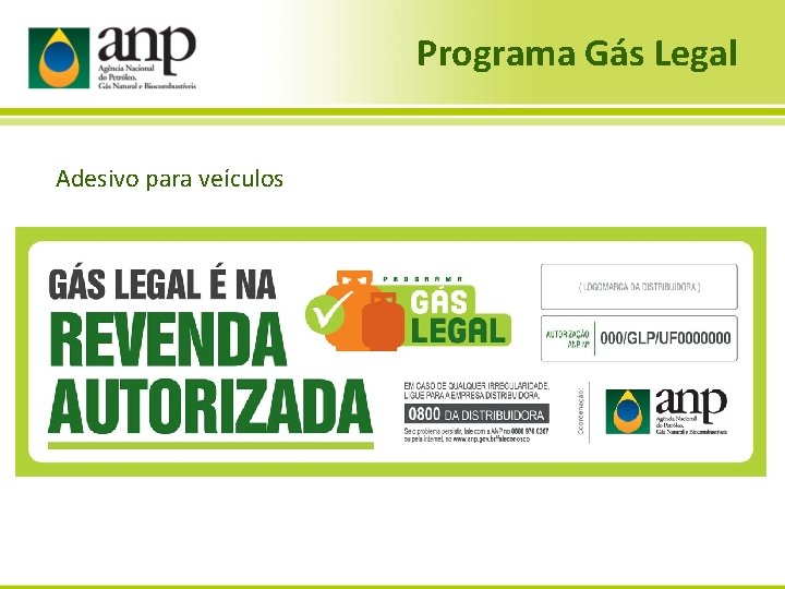Programa Gás Legal Adesivo para veículos 