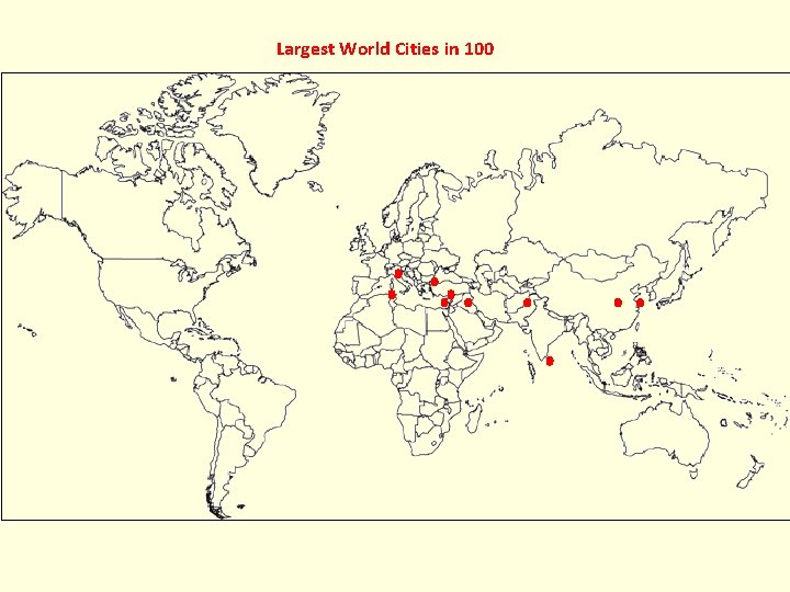 Largest World Cities in 100 