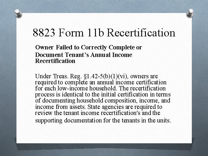 8823 Form 11 b Recertification Owner Failed to Correctly Complete or Document Tenant’s Annual