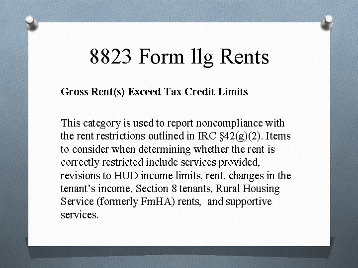 8823 Form llg Rents Gross Rent(s) Exceed Tax Credit Limits This category is used