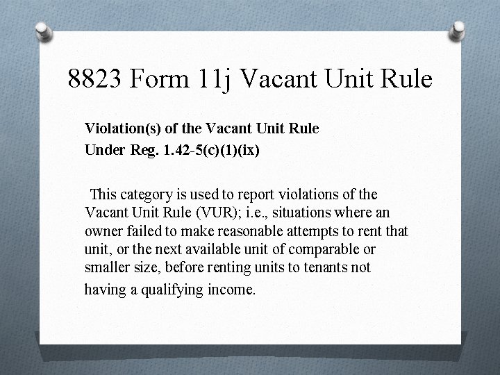 8823 Form 11 j Vacant Unit Rule Violation(s) of the Vacant Unit Rule Under