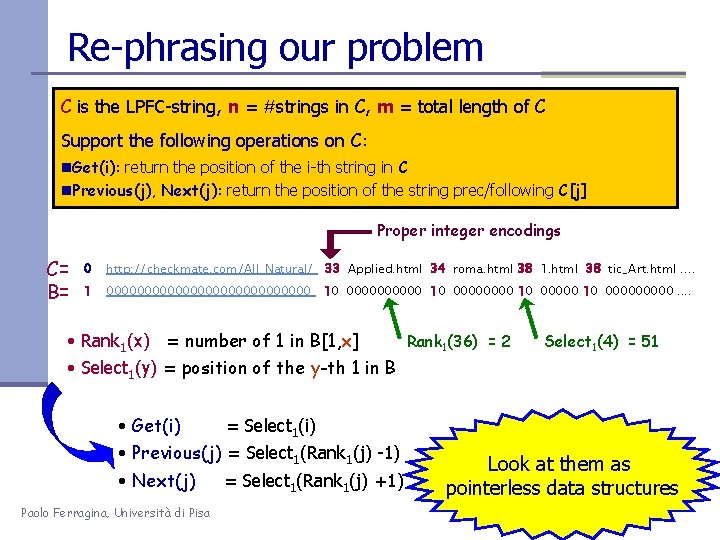 Re-phrasing our problem C is the LPFC-string, n = #strings in C, m =