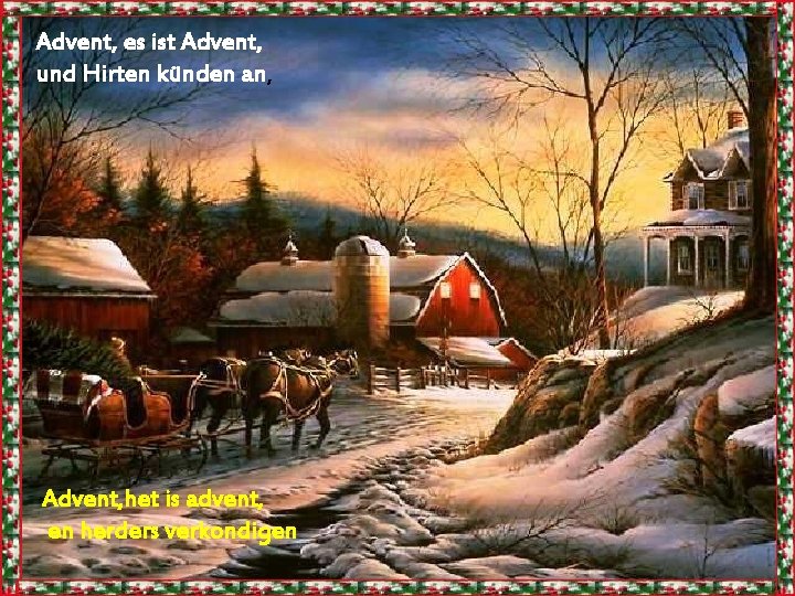 Advent, es ist Advent, und Hirten künden an, Advent, het is advent, en herders