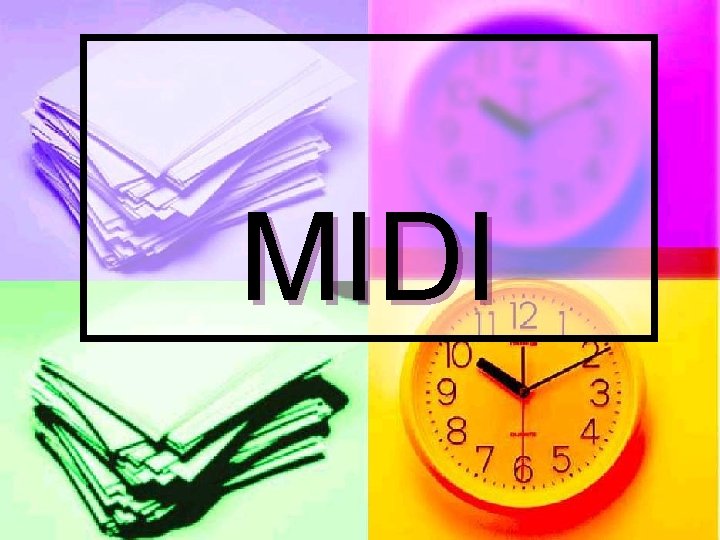 MIDI 