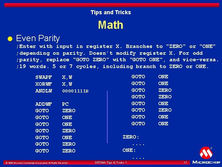 Tips and Tricks Math l Even Parity ; Enter with input in register X.