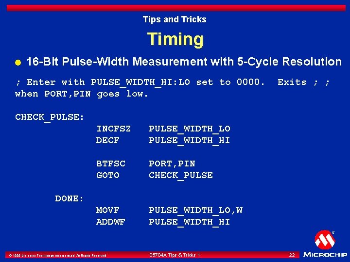 Tips and Tricks Timing l 16 -Bit Pulse-Width Measurement with 5 -Cycle Resolution ;