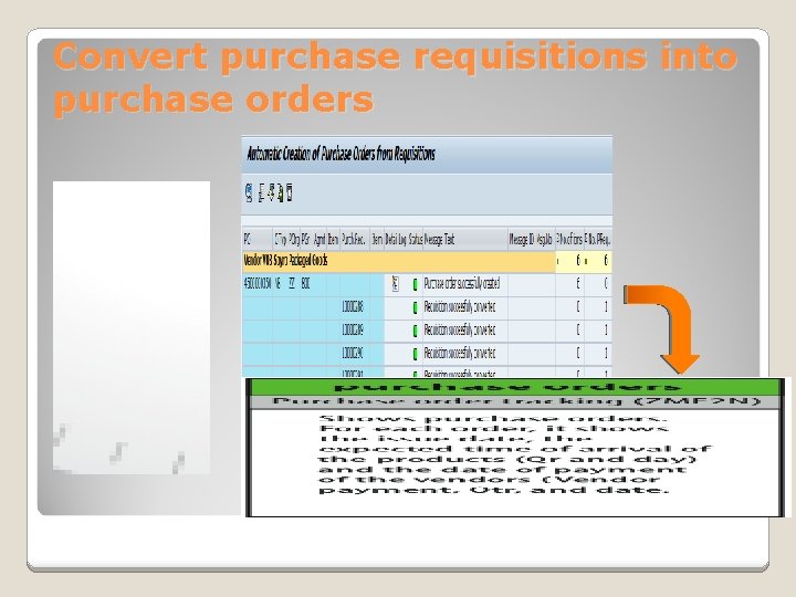 Convert purchase requisitions into purchase orders 