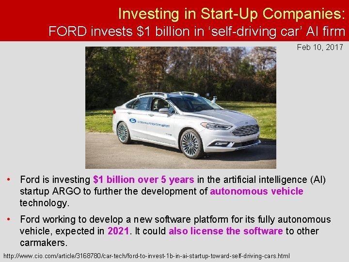 Investing in Start-Up Companies: FORD invests $1 billion in ‘self-driving car’ AI firm Feb