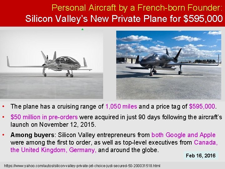 Personal Aircraft by a French-born Founder: Silicon Valley’s New Private Plane for $595, 000