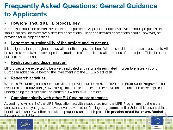 Frequently Asked Questions: General Guidance to Applicants § How long should a LIFE proposal