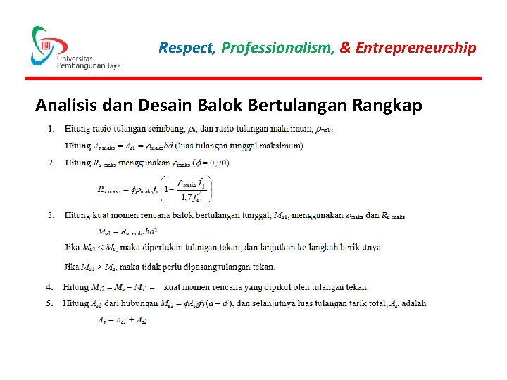 Respect, Professionalism, & Entrepreneurship Analisis dan Desain Balok Bertulangan Rangkap 