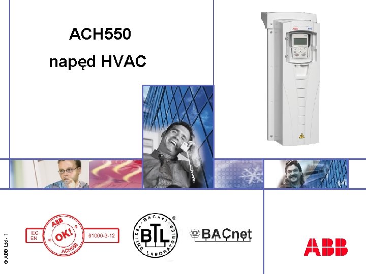 ACH 550 © ABB Ltd - 1 napęd HVAC 