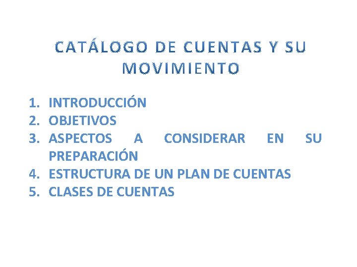 1. INTRODUCCIÓN 2. OBJETIVOS 3. ASPECTOS A CONSIDERAR EN SU PREPARACIÓN 4. ESTRUCTURA DE 1. INTRODUCCIÓN 2. OBJETIVOS 3. ASPECTOS A CONSIDERAR EN SU PREPARACIÓN 4. ESTRUCTURA DE