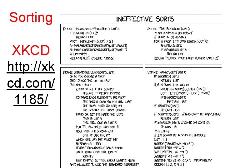 Sorting XKCD http: //xk cd. com/ 1185/ 5 