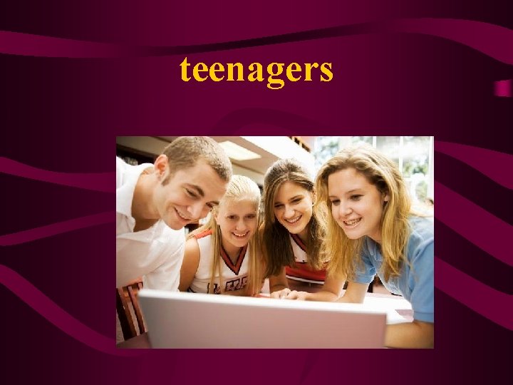 teenagers 