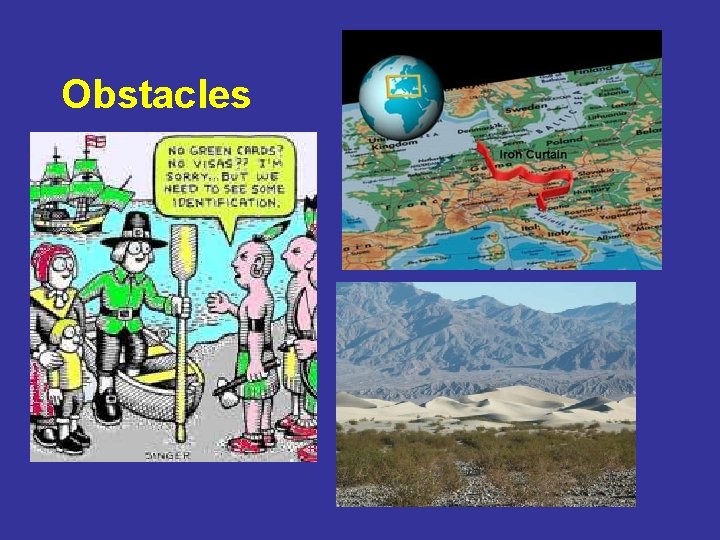 Obstacles 