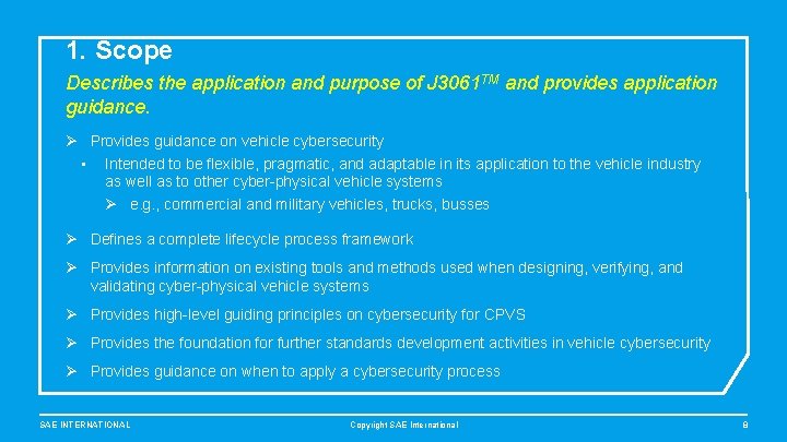 1. Scope Describes the application and purpose of J 3061 TM and provides application
