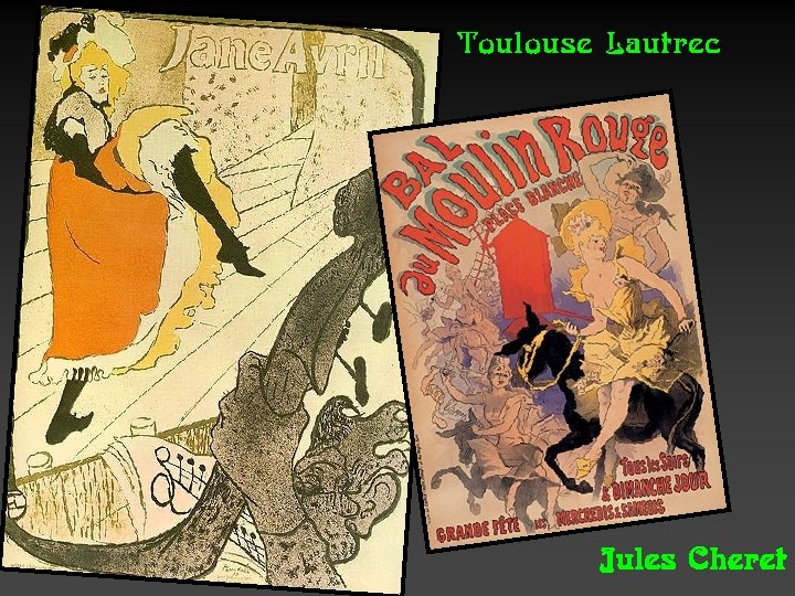 Toulouse Lautrec Jules Cheret 