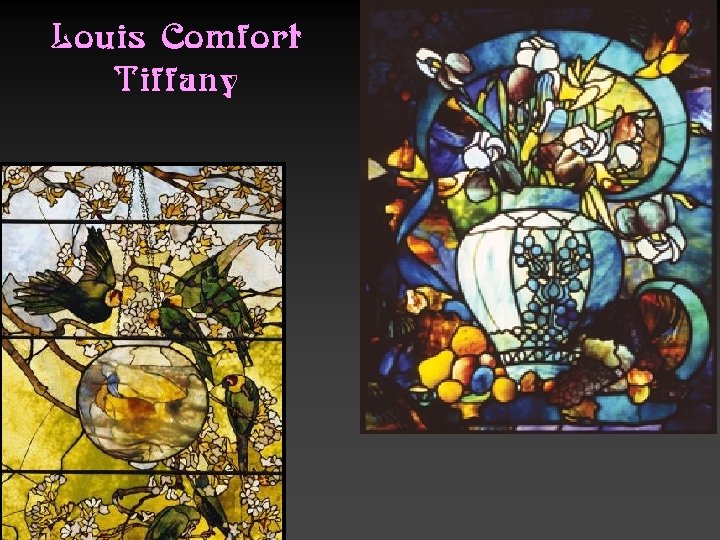 Louis Comfort Tiffany 