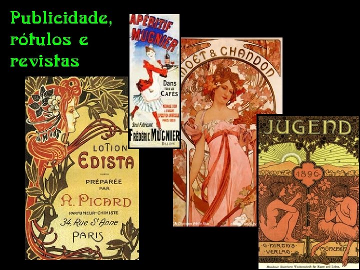 Publicidade, rótulos e revistas 