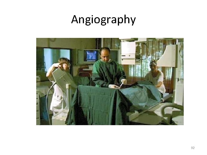 Angiography 92 