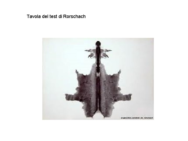 Tavola del test di Rorschach Tavola del test di Rorschach