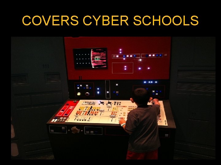 COVERS CYBER SCHOOLS 