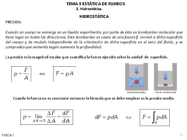 TEMA 9 ESTTICA DE FLUIDOS Indice 1 Introduccin