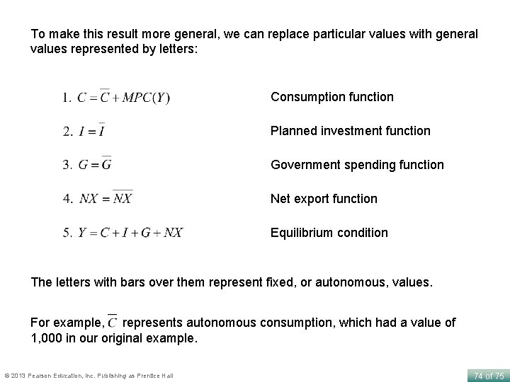 To make this result more general, we can replace particular values with general values