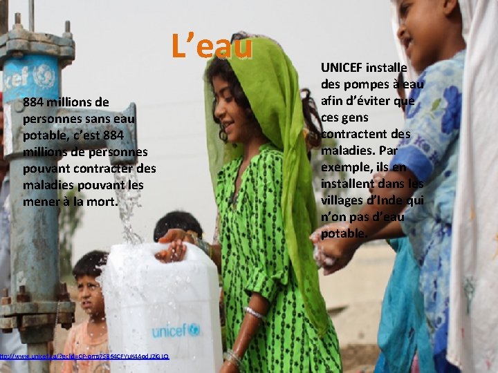 L’eau 884 millions de personnes sans eau potable, c’est 884 millions de personnes pouvant