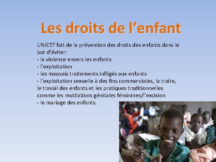 Les droits de l’enfant UNICEF fait de la prévention des droits des enfants dans