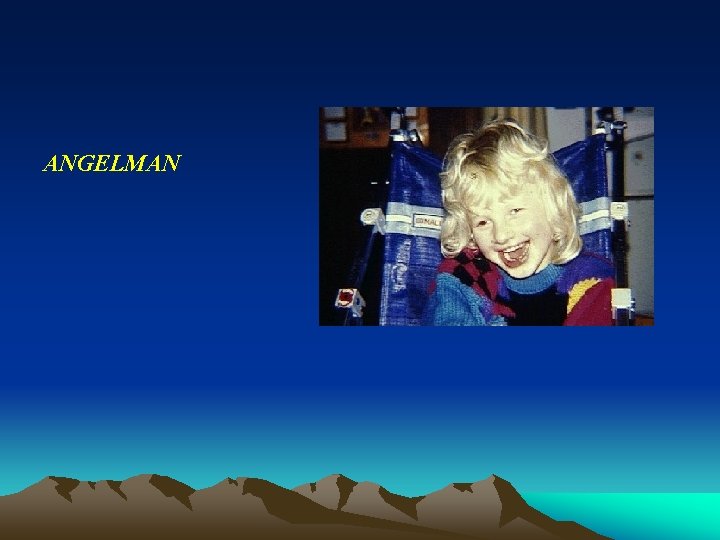 ANGELMAN ANGELMAN